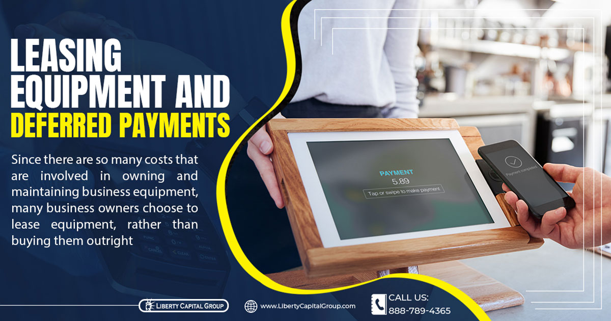 Leasing Equipment And Deferred Payments