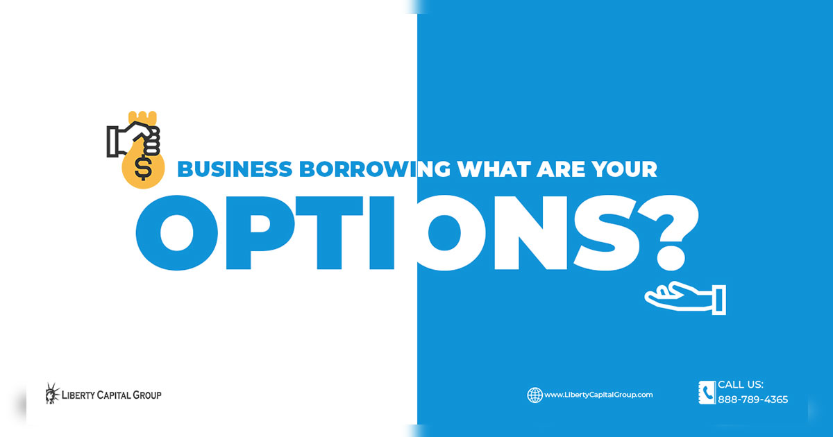 Business Borrowing: What Are Your Funding Options?