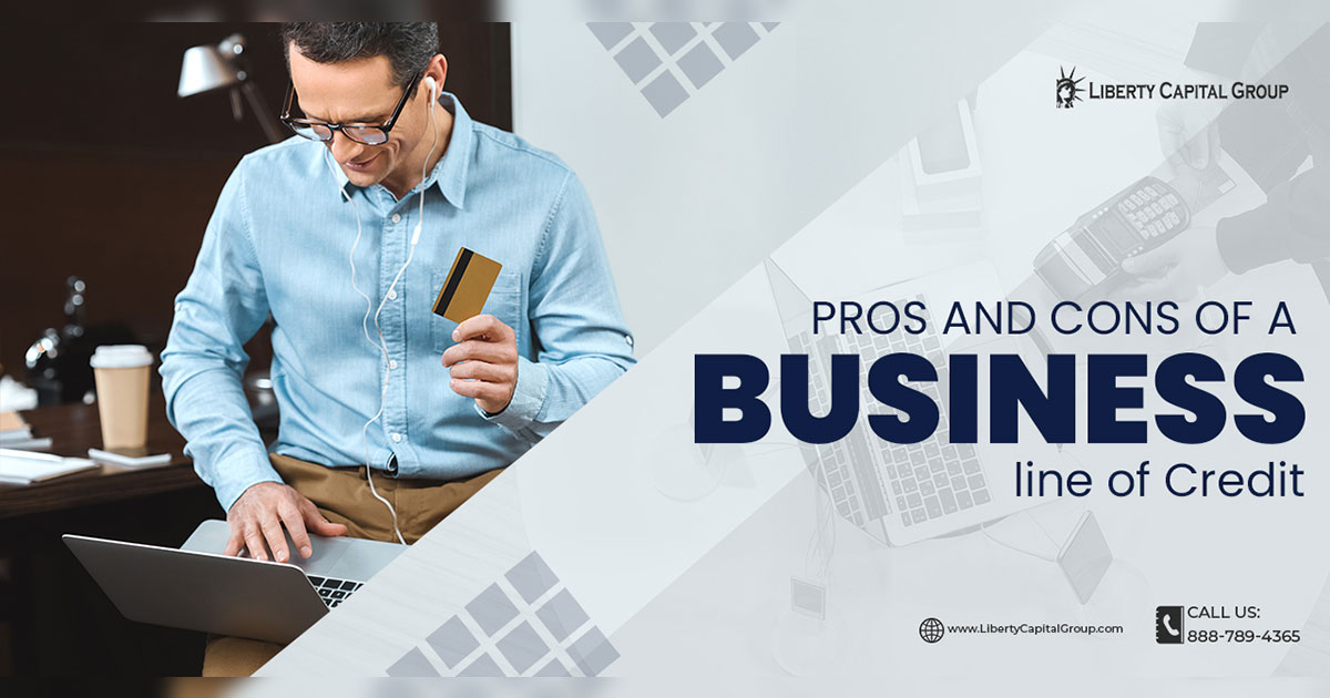 Pros and Cons of a Business Line of Credit