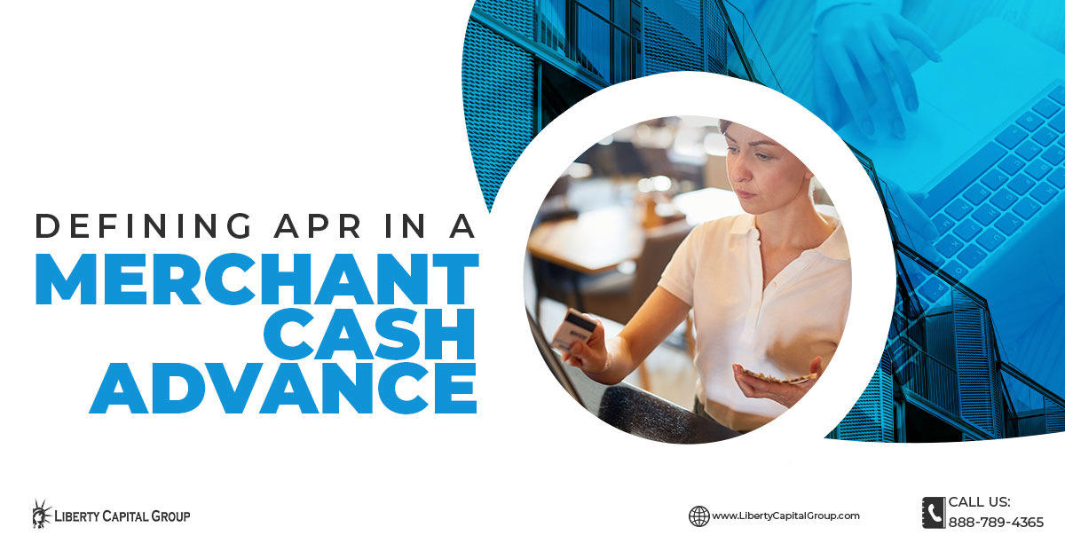 Defining APR In A Merchant Cash Advance