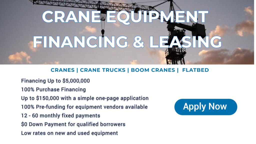 crane and crane truck financing