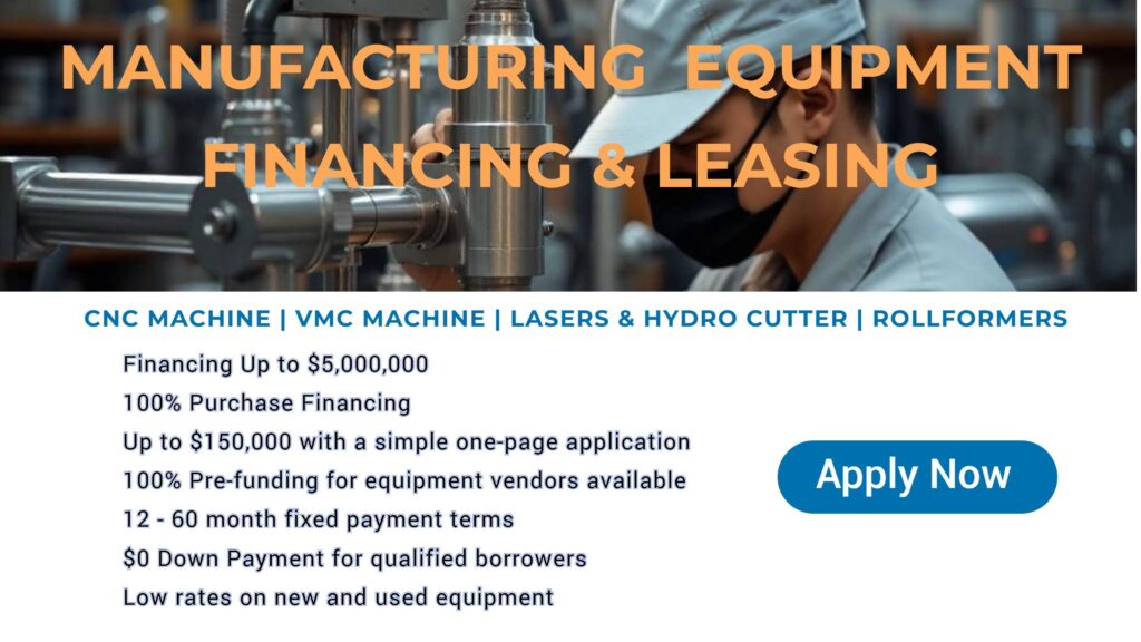 manufacturing equipment leasing