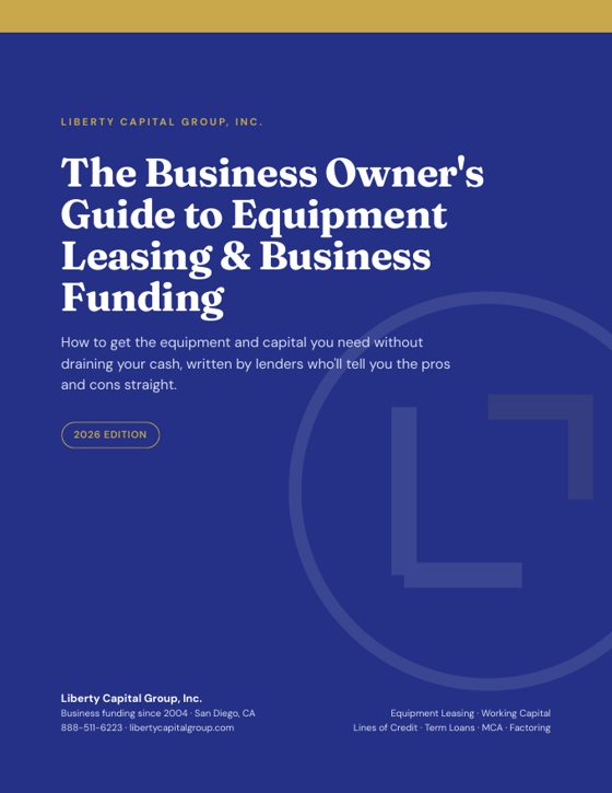 Free Equipment Financing &Amp; Business Funding E-Books 1 Cover of the 2026 business owner's guide to equipment leasing and business funding